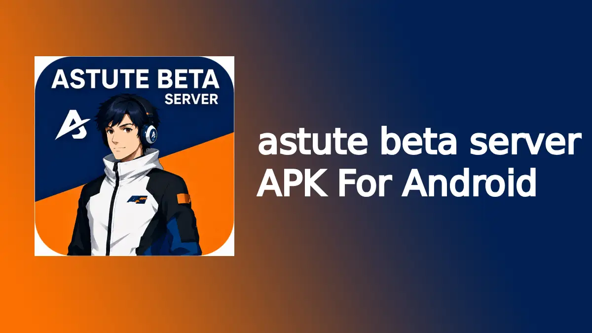 How Astute Beta Server Works? Complete Beta Testing Process Guide
